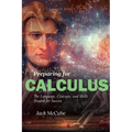 Preparing for Calculus: The Language, Concepts and Skills Needed for Success