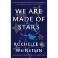 We Are Made of Stars