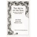 The Myth of the Year: Returning to the Origin of the Druid Calendar