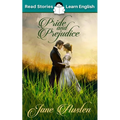 Pride and Prejudice: CEFR Level B1 (ELT Graded Reader)