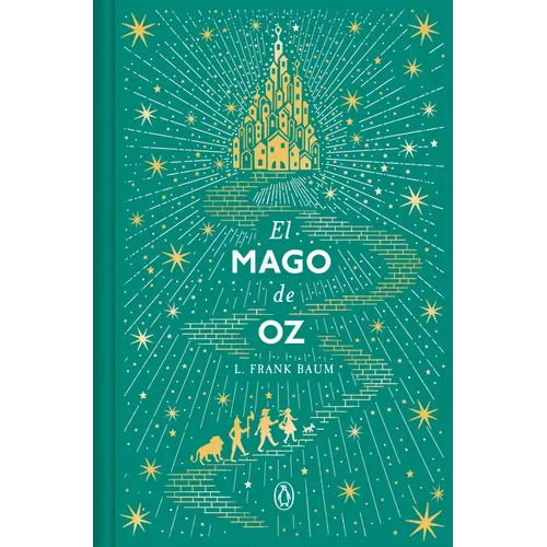 El Mago de Oz (Ediciã3n Conmemorativa) / The Wizard of Oz (Commemorative Edition)