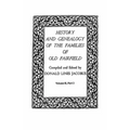 History and Genealogy of the Families of Old Fairfield. in Three Books. Volume II, Part 2