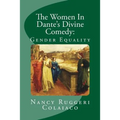 The Women In Dante's Divine Comedy: Gender Equality