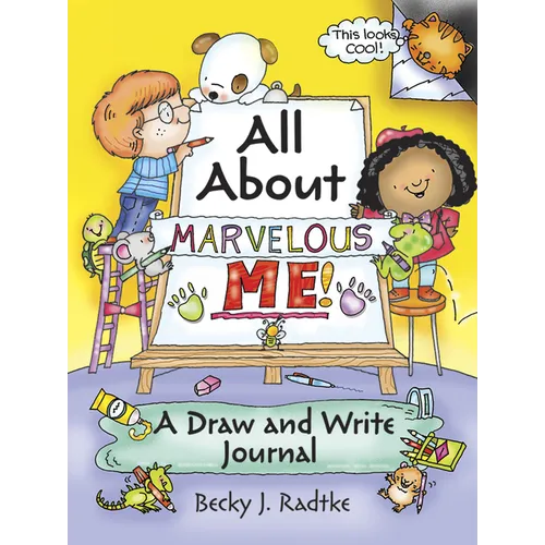 All about Marvelous Me!: A Draw and Write Journal