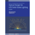 Optical Design for LED Solid-State Lighting: A guide