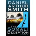 The Somali Deception Episode III