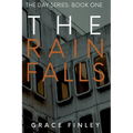 The Rain Falls