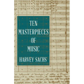 Ten Masterpieces of Music