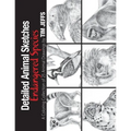 Detailed Animal Sketches Endangered Species: A Coloring Collection of 25 animal drawings