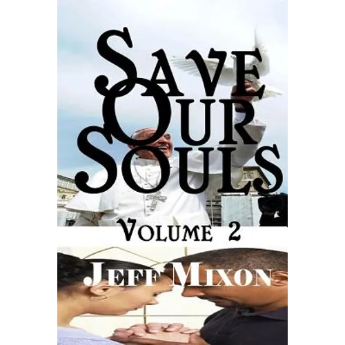 Save Our Souls Volume 2