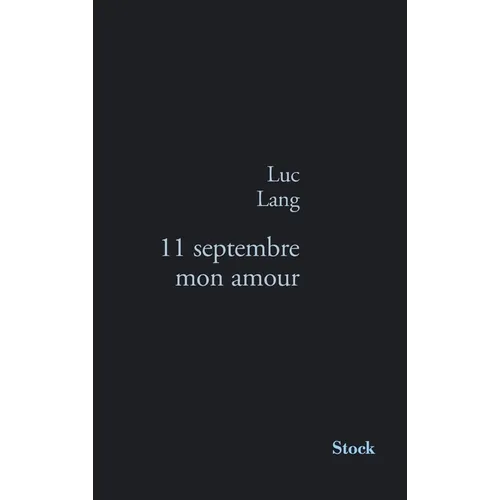 11 Septembre Mon Amour