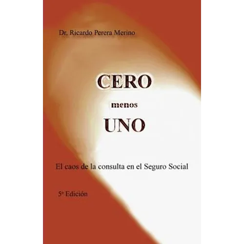 Cero Menos Uno: El Caos de La Consulta En El Seguro Social