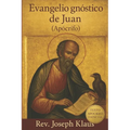 Evangelio gnóstico de Juan (Apócrifo)