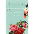 Bea's Random Buzzings: Sweet and Thorny: A Poetry Collection