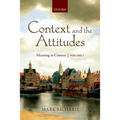 Context and the Attitudes: Meaning in Context, Volume 1