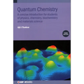 Quantum Chemistry (Third Edition): A concise introduction for students of physics, chemistry, biochemistry and materials science