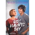 Girl Haunts Boy