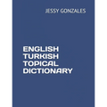English Turkish Topical Dictionary