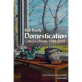 Domestication: Collected Poems 1996 - 2016