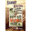 Sammy Blue Eyes