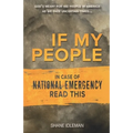 If My People: In Case of National Emergency Read This