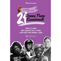 21 donne nere eccezionali: Storie di donne nere influenti del 20° secolo: Daisy Bates, Maya Angelou e altre (Libro biografico per ragazzi e adulti)