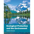 Ecological Protection and the Environment