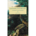 Contemplative Realism: A Theological-Aesthetical Manifesto