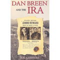 Dan Breen And The IRA