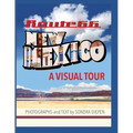 Route 66 New Mexico, A Visual Tour
