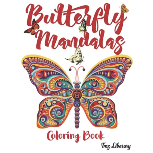 Butterfly Mandalas: Butterflies mandala Coloring Book For Adults - A4 Format - 50 Beautiful Butterfly Designs For Stress Relief.