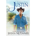 Justin: The Burnett Brides Book 10: The Burnett Brides Book