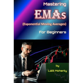 Mastering Exponential Moving Averages for beginners by Lalit Mohanty