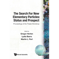 The Search for New Elementary Particles