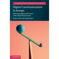 Digital Constitutionalism in Europe