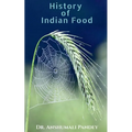 History of Indian Food