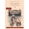 The Thieves: The Thieves: A Story in Simplified Chinese and Pinyin, 1800 Word Vocabulary Level