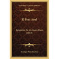 El Frac Azul: Episodios De Un Joven Flaco (1864)