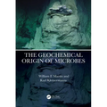 The Geochemical Origin of Microbes