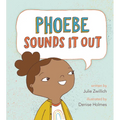 Phoebe Sounds It Out