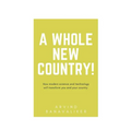A whole new country!