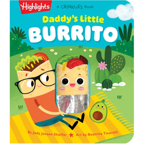 Daddy's Little Burrito: Celebrate First Time Dads with a Cozy Read-Aloud Crinkle Sensory Book for Baby Bonding Time, Storytime Board Book for New Dads