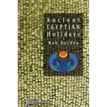 Ancient Egyptian Holidays