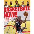 Basketball Now!: The Stars and Stories of the NBA