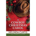 A Cowboy Christmas Carol