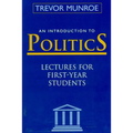 An Introduction to Politics: Lectures for First Year Students Third Edition