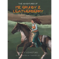 The Adventures of Mz. Grundy Z. Leatherberry: Book 2 The Adventure Continues