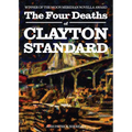 The Four Deaths of Clayton Standard