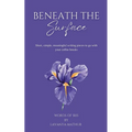 Beneath the Surface