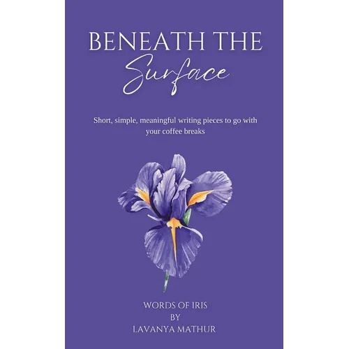 Beneath the Surface